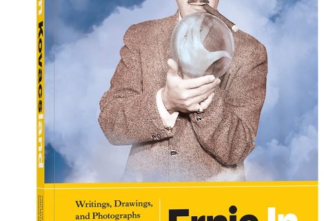 West Coast Live Events In Support Of Ernie Kovacs Career Retrospecive Ernie In Kovacsland Coffee Table Book Confirmed For August And September
