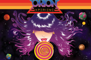 COSMIC POP-ROCKERS, THE ORION EXPERIENCE ANNOUNCE FIRST CITIES ON THEIR ALL DOLLED UP INTERNATIONAL ALL TOUR