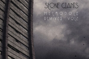 New Single from Amon Tobin’s Stone Giants Metropole Remix Project Out Today!