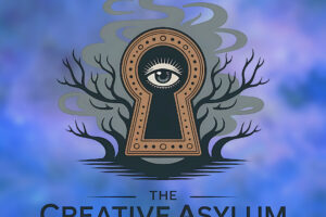 Creative Asylum Podcast Celebrates First Year with/ Guest Patty Schemel (Hole), Colin Newman (Wire), Malka Spigel (Minimal Compact), Robyn Hitchcock, Steven McDonald (Redd Kross) & PauL Leary (Butthole Surfers)